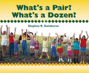What’s a Pair? What’s a Dozen? By Stephen R. Swinburne