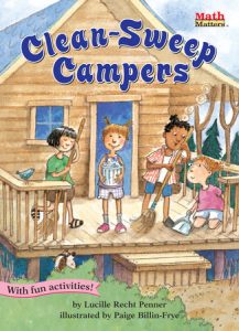 Clean-Sweep Campers By Lucille Recht Penner; illustrated by Page Billin-Frye