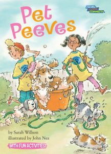 Pet Peeves By Sarah Willson; illustrated by John Nez