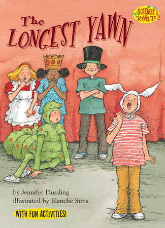 The Longest Yawn By Jennifer Dussling; illustrated by Blanche Sims