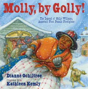 Molly, by Golly! By Dianne Ochiltree; Illustrated by Kathleen Kemly