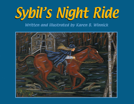 Sybil’s Night Ride By Karen B. Winnick
