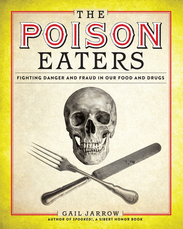 The Poison Eaters By Gail Jarrow