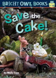 Save the Cake! By Molly Coxe