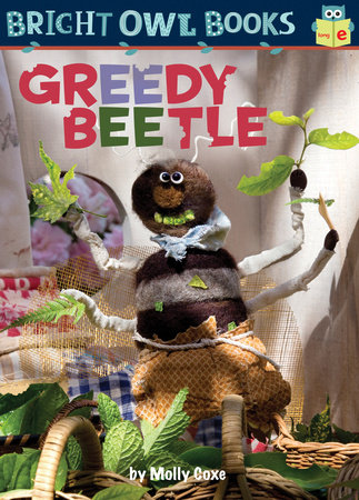 Greedy Beetle By Molly Coxe