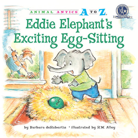 Eddie Elephant’s Exciting Egg-Sitting