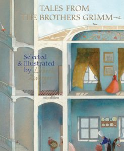 Tales from the Brothers Grimm By Brothers Grimm,  illustrated by Lisbeth Zwerger