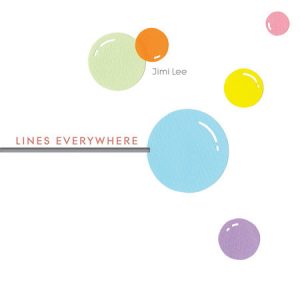Lines Everywhere By Jimi Lee