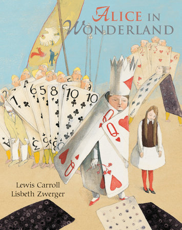 Alice in Wonderland By Lewis Carroll, illustated by Lisbeth Zwerger