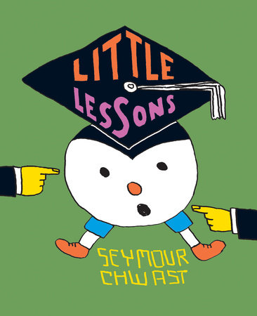 Little Lessons By Seymour Chwast