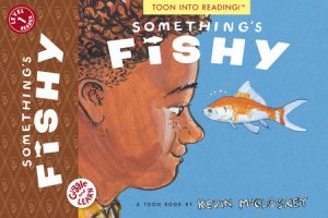 Something’s Fishy By Kevin McCloskey