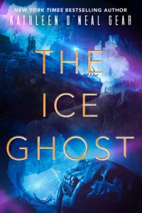 The Ice Ghost By Kathleen O'Neal Gear