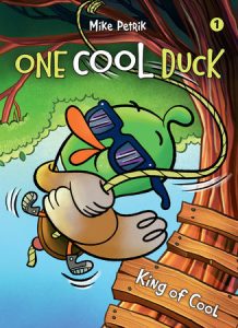 One Cool Duck #1 By Mike Petrik