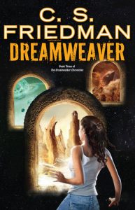 Dreamweaver By C.S. Friedman