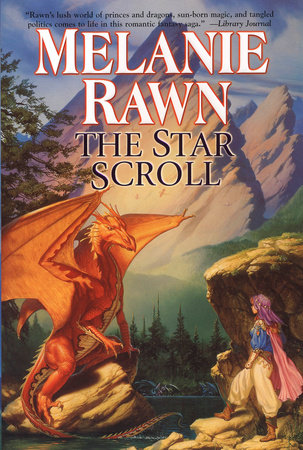 The Star Scroll By Melanie Rawn