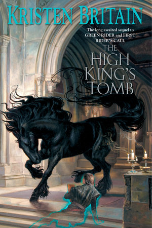 The High King’s Tomb By Kristen Britain
