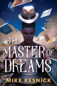 The Master of Dreams By Mike Resnick