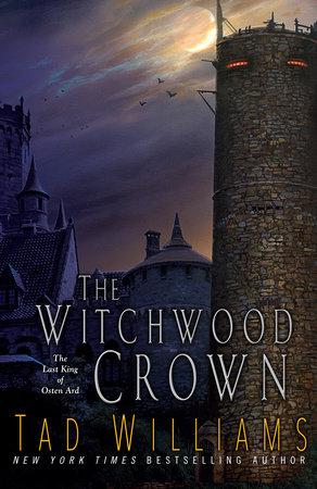 The Witchwood Crown By Tad Williams
