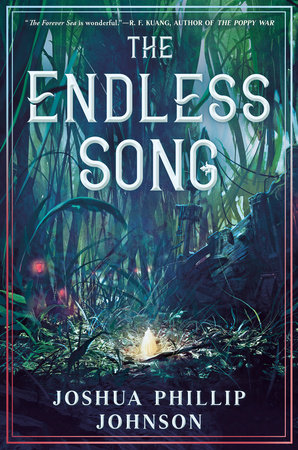 The Endless Song By Joshua Phillip Johnson