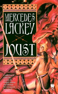 Joust By Mercedes Lackey