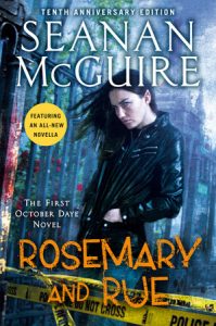 Rosemary and Rue By Seanan McGuire