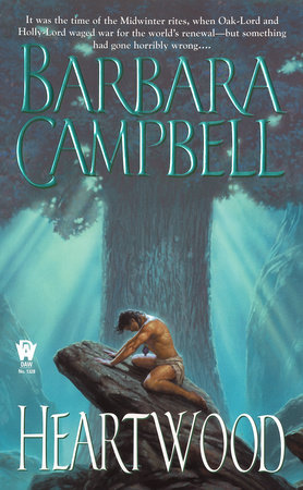 Heartwood By Barbara Campbell
