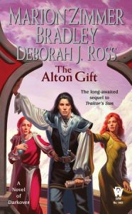 The Alton Gift By Marion Zimmer Bradley and Deborah J. Ross