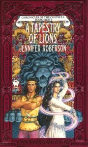 A Tapestry of Lions By Jennifer Roberson