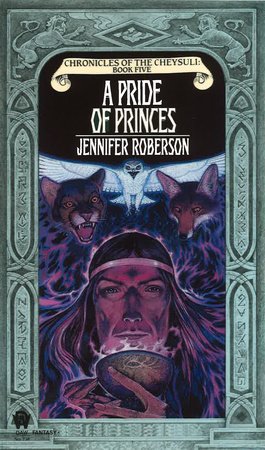 A Pride of Princes By Jennifer Roberson