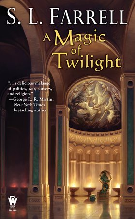 A Magic of Twilight By S. L. Farrell