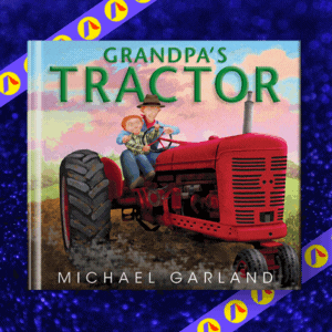 Grandpa's Tractor - Best Picture Books Books to Give 2022 - 