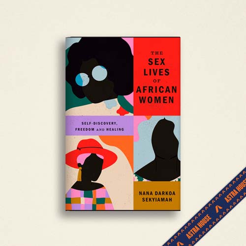 The Sex Lives of African Women - Best Books for Holiday Gifts