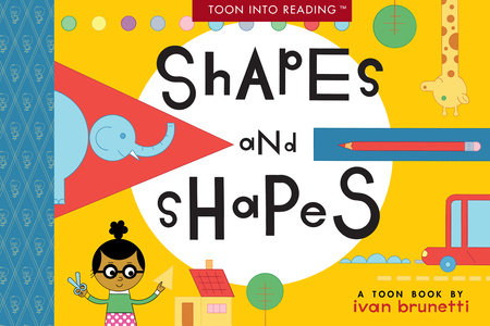 Shapes and Shapes By Ivan Brunetti