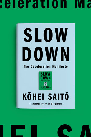 Slow Down By Kohei Saito